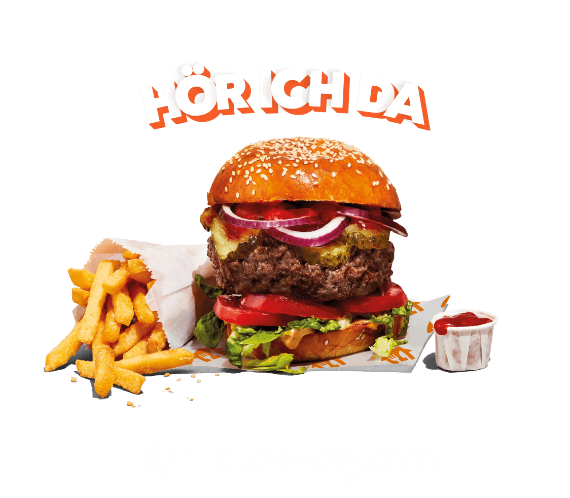 Grafik des Slogans Hör ich da über einem Burger mit Pommes und Ketchup auf orangem Hintergrund; darunter das Logo von Takeaway.com