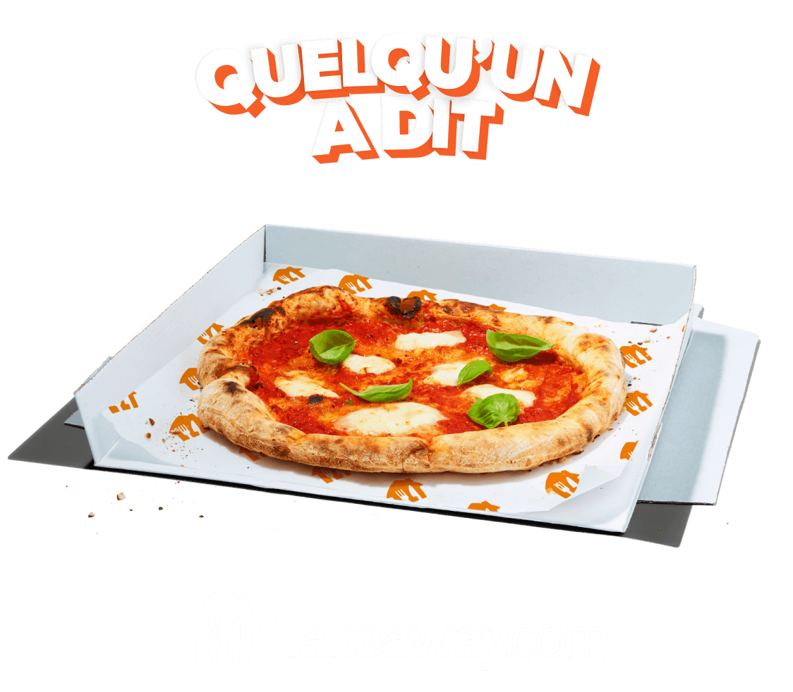 Image sur fond orange représentant l’accroche Quelqu'un a dit au-dessus d’une pizza, et en dessous, le logo Takeaway.com.